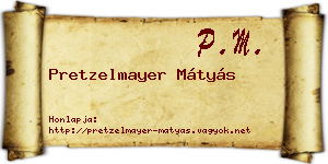 Pretzelmayer Mátyás névjegykártya